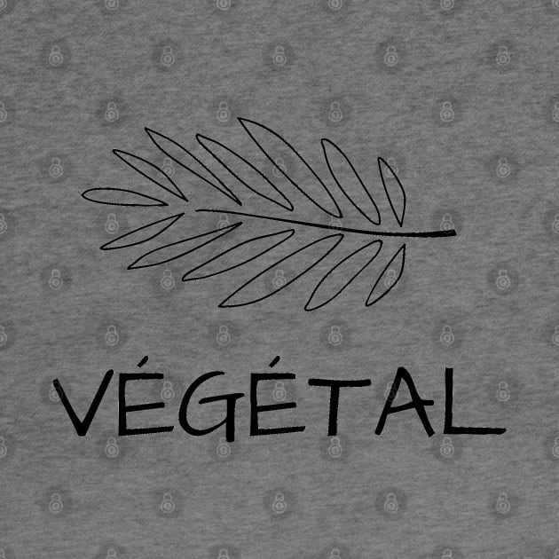 VÉGÉTAL by vegelife